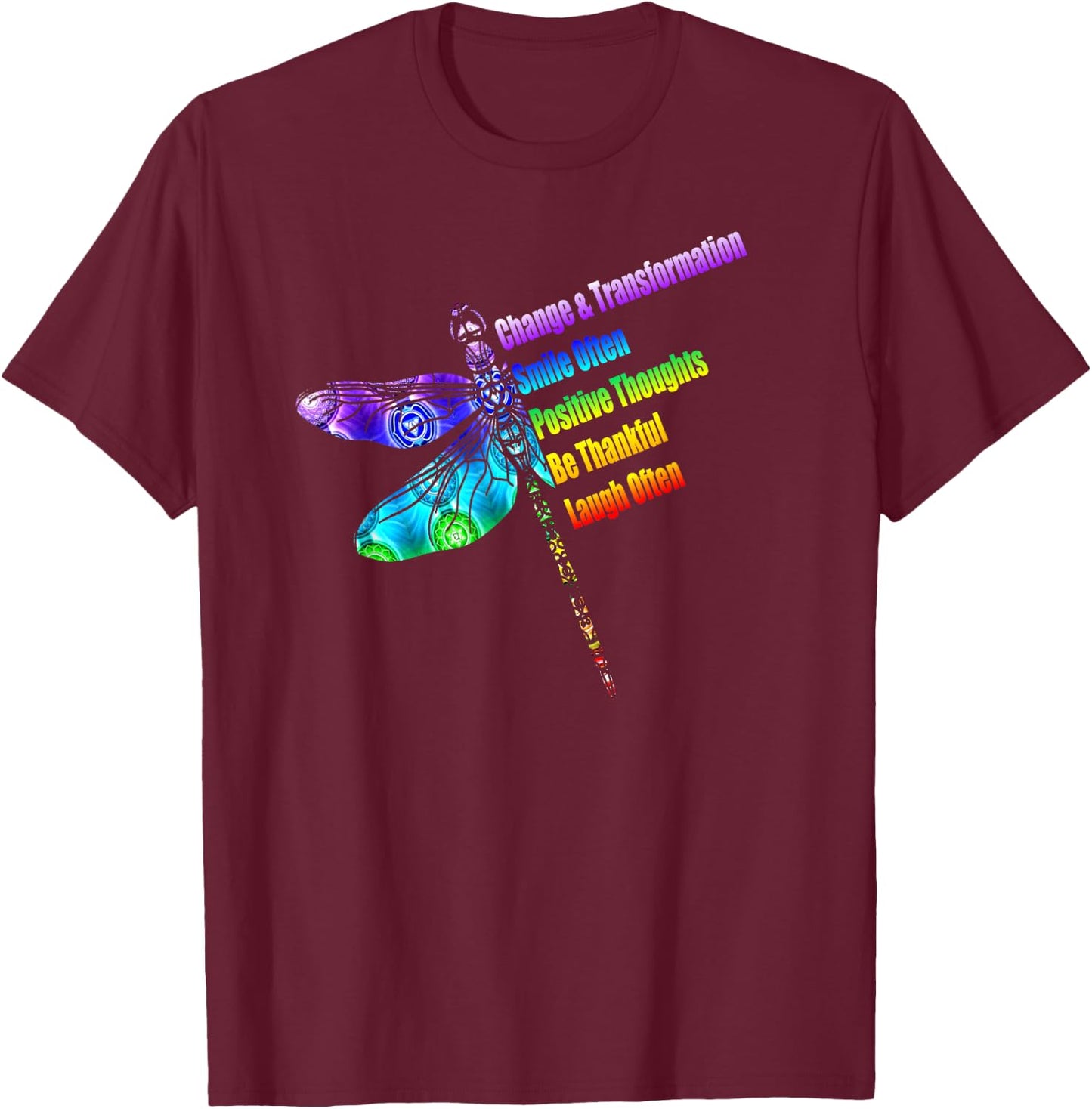 Motivational Inspiration Gift Dragonfly T-Shirt - T-Shirt | Maroon