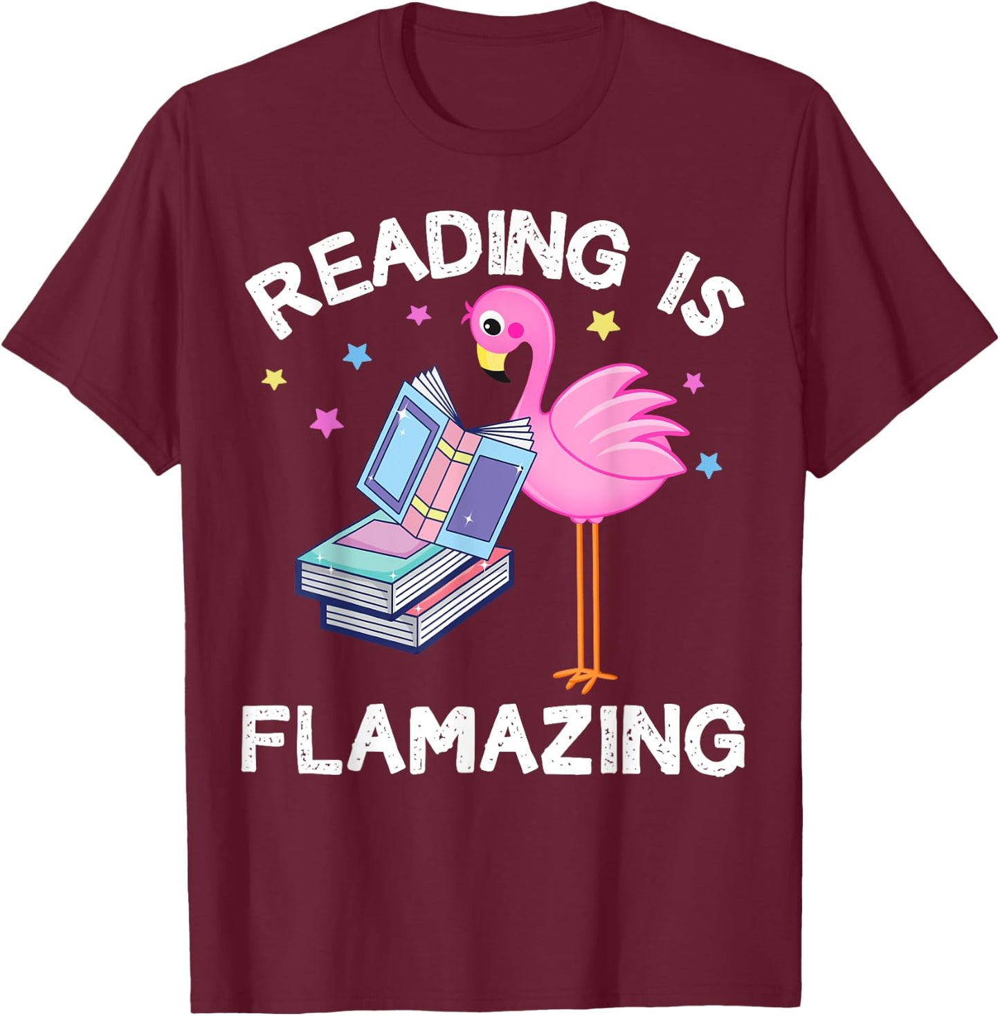Reading is Flamazing Funny Flamingo Book Lover Reader Gift T-Shirt - T-Shirt | Maroon