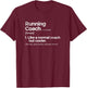 Running Coach Definition Funny Gift T-Shirt - T-Shirt | Maroon
