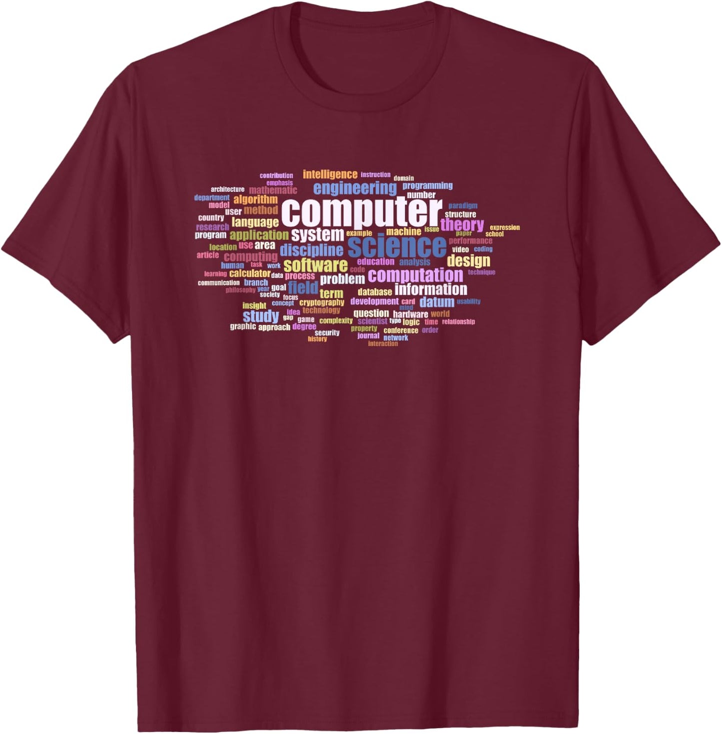 Computer Science Word Cloud of Key Terms Colored T-Shirt - T-Shirt | Maroon