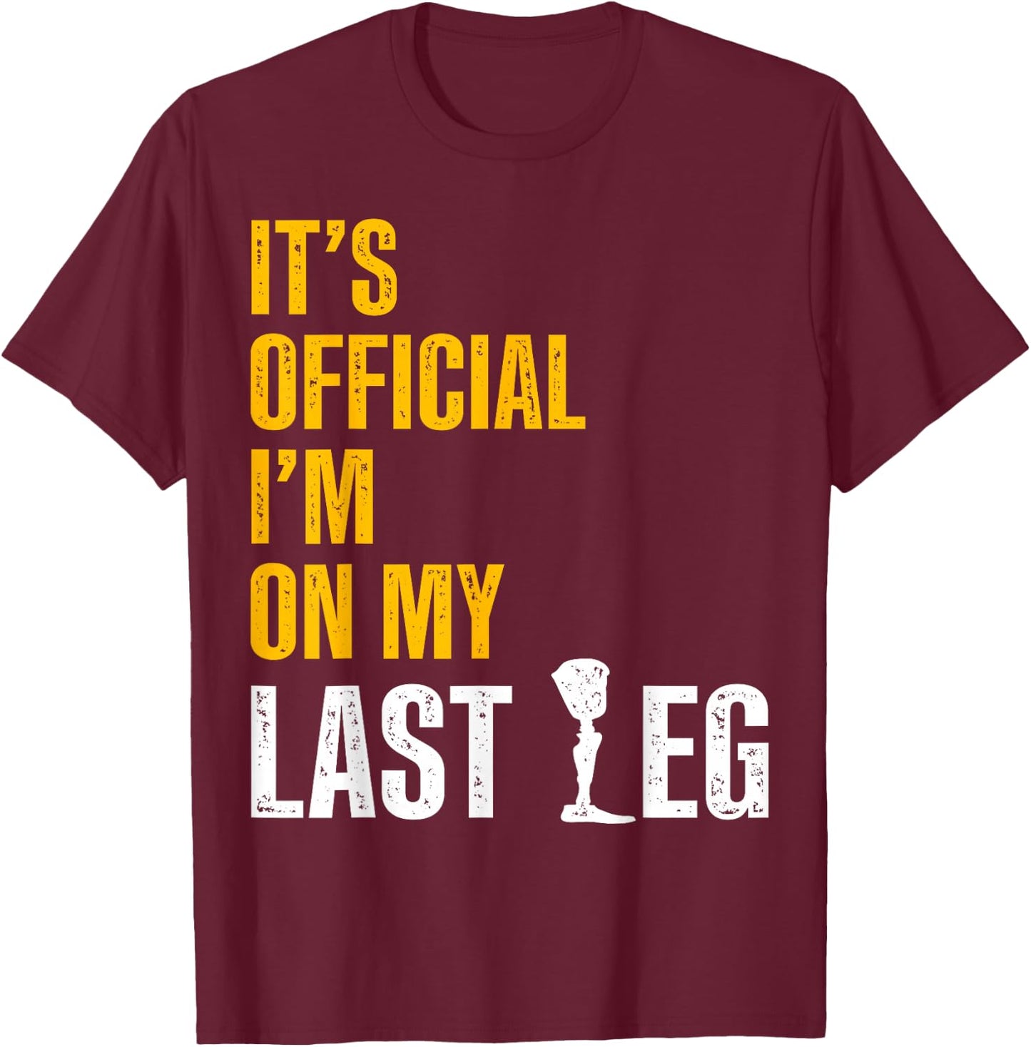 Amputee Amputation Survivor Warrior Shirts -Adults Black Cotton Blend Small Classic Fit Short Sleeve Humor Design with Funny Quote T-Shirt - T-Shirt | Maroon