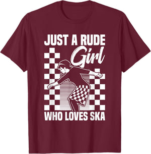 Ska Music Fans Rude Girl Jamaican Music Lover Ska Reggae T-Shirt - T-Shirt | Maroon