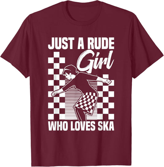 Ska Music Fans Rude Girl Jamaican Music Lover Ska Reggae T-Shirt - T-Shirt | Maroon