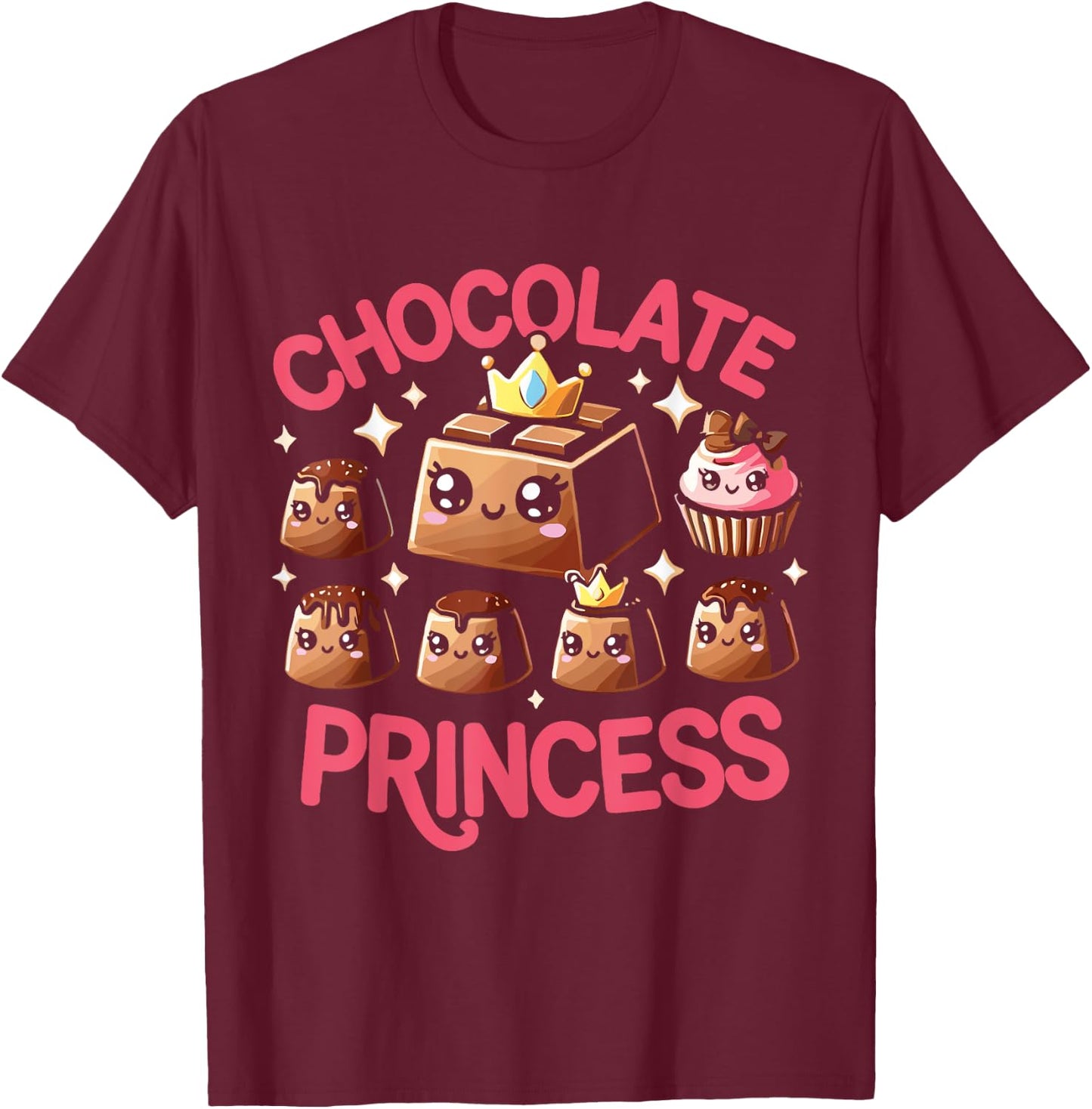 Chocoholic Chocolate Princess Chocolate Milk T-Shirt - T-Shirt | Maroon
