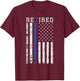 Thin Blue Line American Flag Retired Law Enforcement T-Shirt - T-Shirt | Maroon