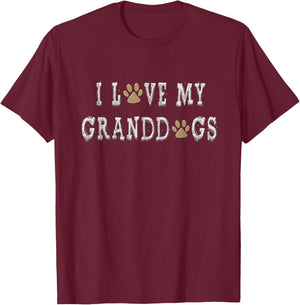 I Love My Granddogs Shirt Dog Grandpa Shirt Dog Grandma Gift Women T-Shirt - T-Shirt | Maroon