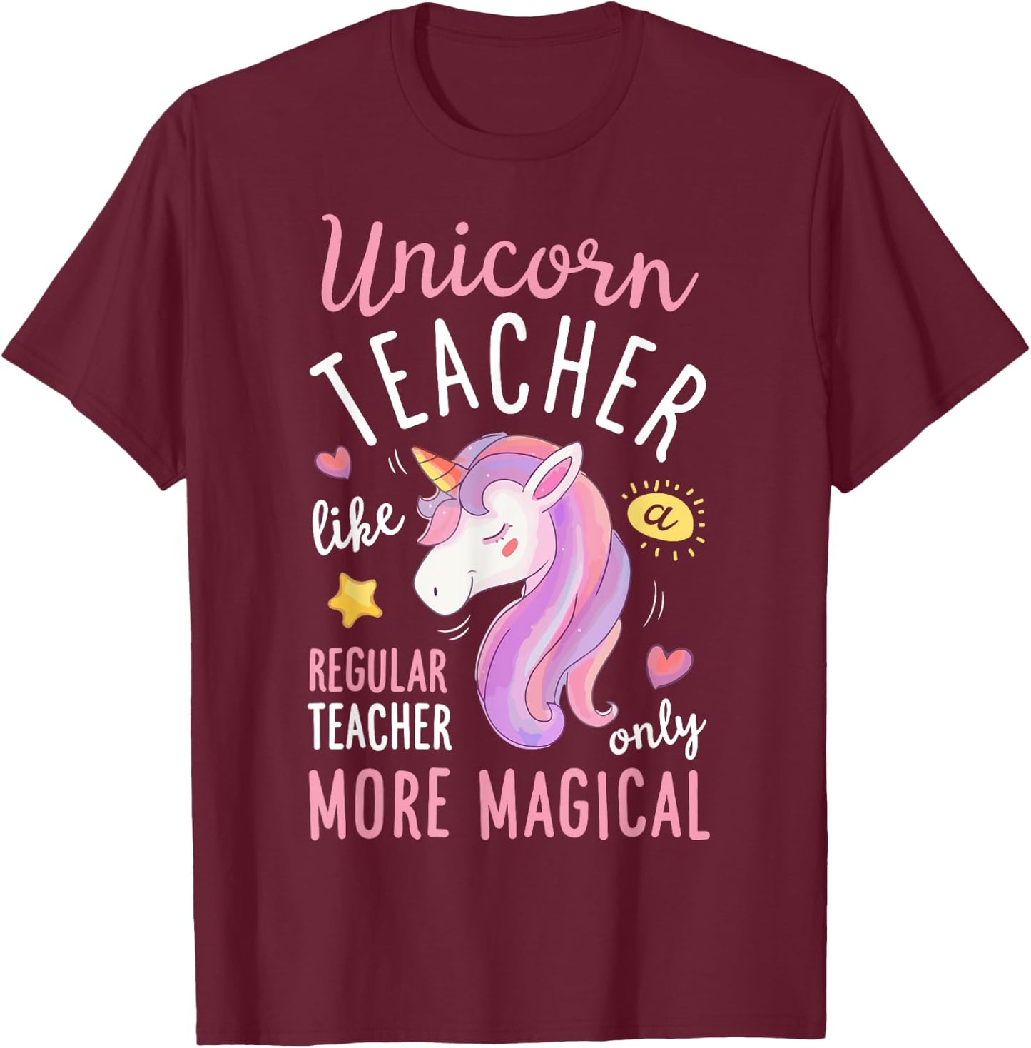 Unicorn Teacher Funny Women Teachers Back To School Gifts T-Shirt - T-Shirt | Maroon
