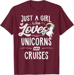 Just A Girl Who Loves Unicorns And Cruises Gift Women T-Shirt - T-Shirt | Maroon