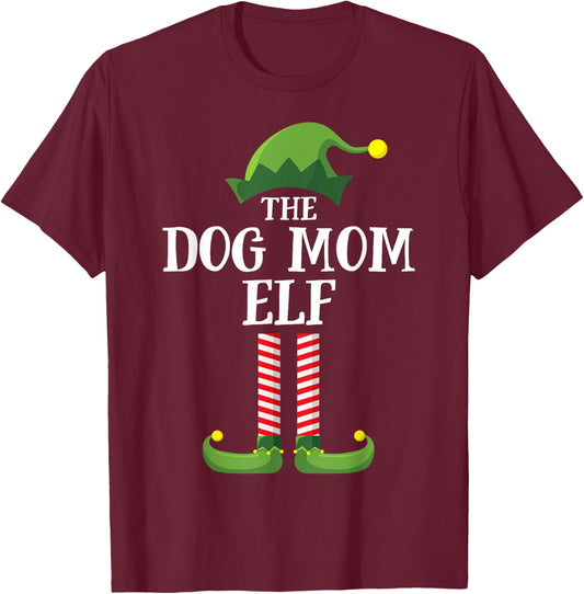 Dog Mom Elf Matching Family Group Christmas Party Pyjamas T-Shirt - T-Shirt | Maroon