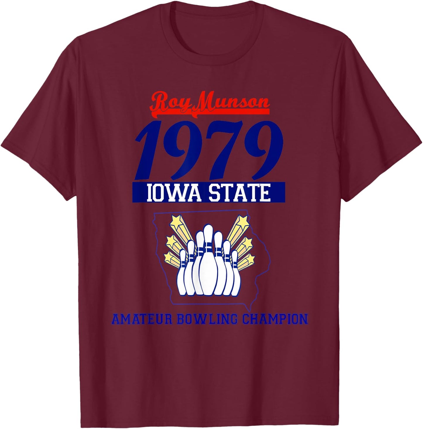 Funny Roy Munson king pin bowling t shirt T-Shirt - T-Shirt | Maroon