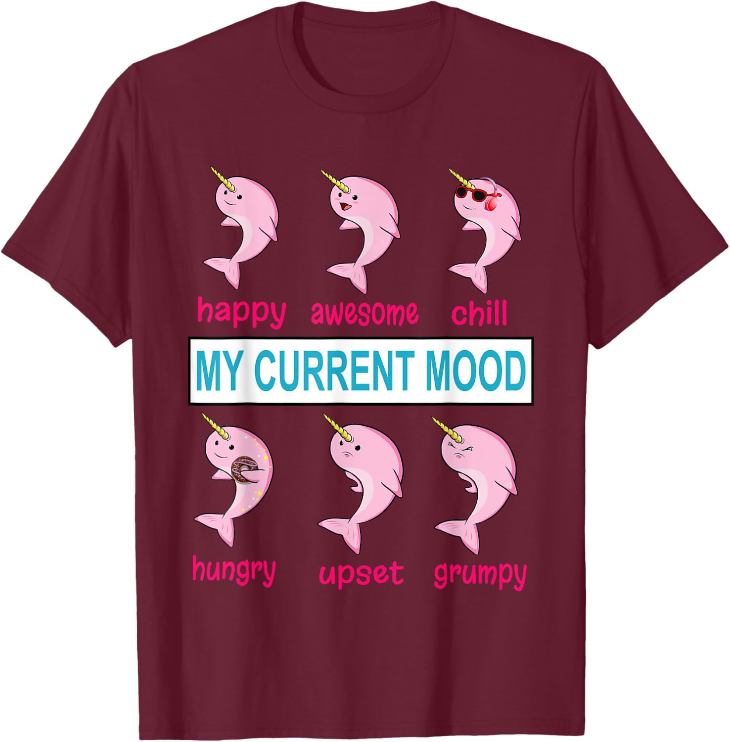 Funny Narwhal Unicorn of the Sea Lover Mood Donut Kawaii T-Shirt - T-Shirt | Maroon