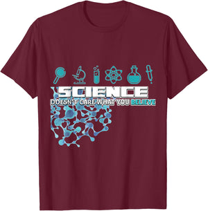 Science doesn't care about your opinion T-Shirt - T-Shirt | Maroon