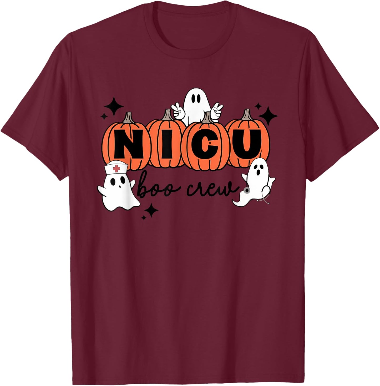 Funny NICU nurse shirt Halloween NICU boo crew NICU nurse T-Shirt - T-Shirt | Maroon