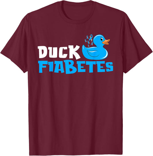 Duck Fiabetes Diabetes Awareness Month Insulin Pancreas T-Shirt - T-Shirt | Maroon