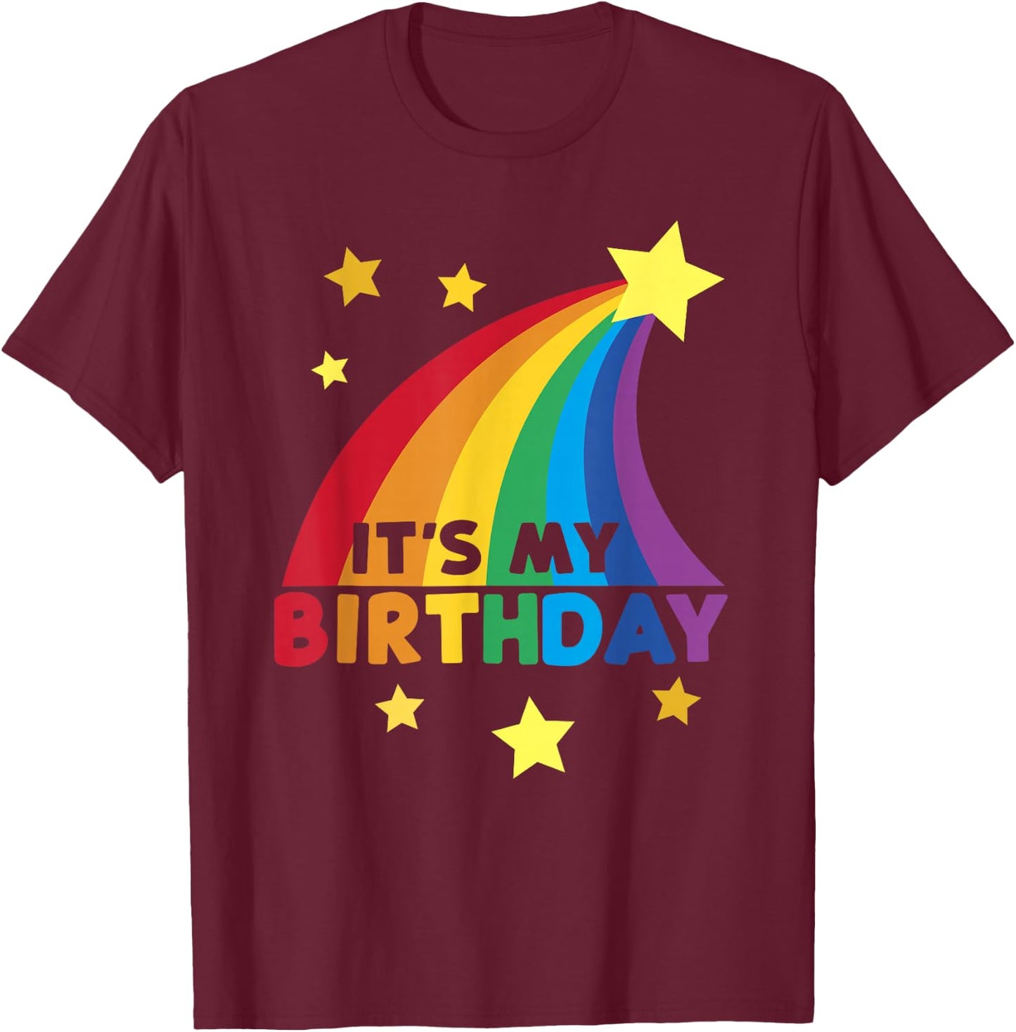 Boys Girls Bright Rainbow It's My Birthday T-Shirt - T-Shirt | Maroon