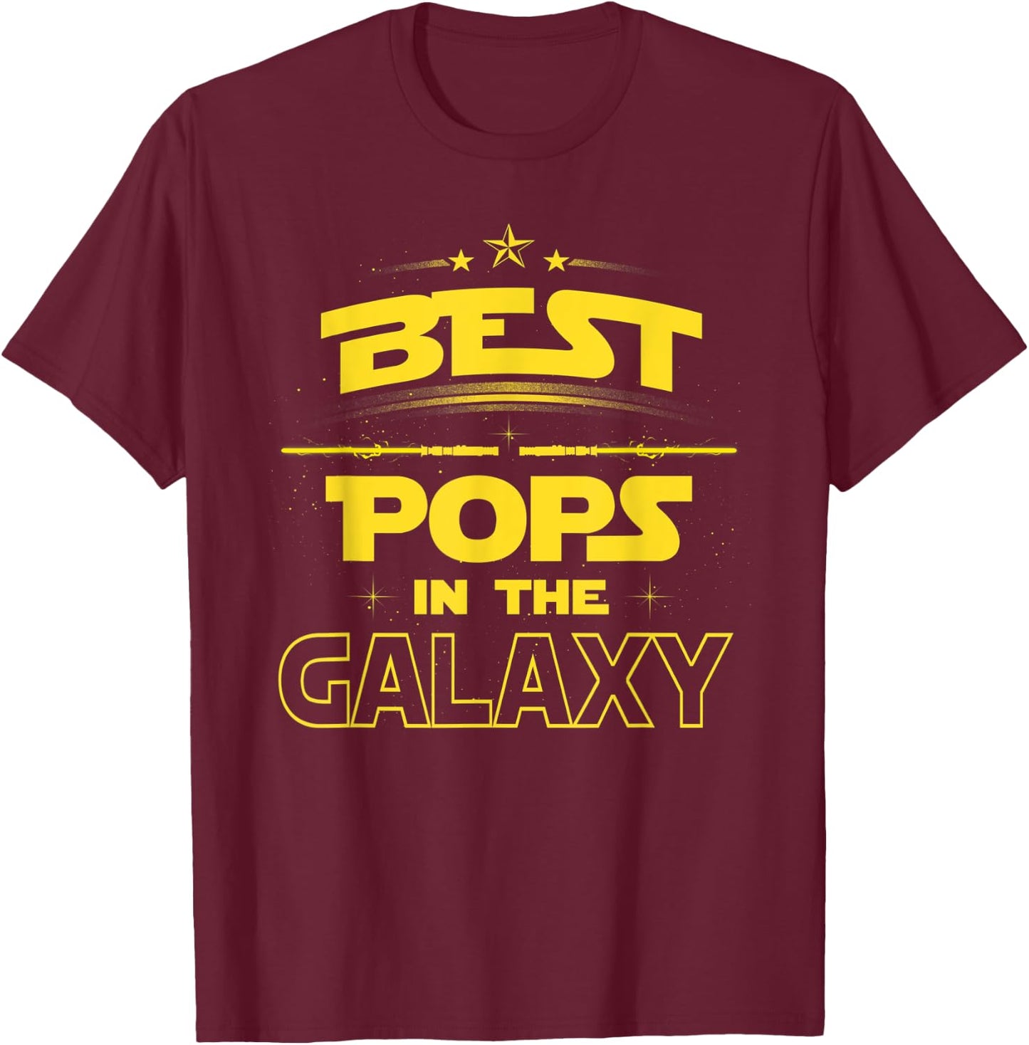 Best POPS in the Galaxy Shirt Fathers Day Gift DAD T-Shirt - T-Shirt | Maroon