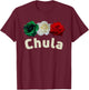 Cute Mexicana | Chula Chingona Bottom T-Shirt - T-Shirt | Maroon
