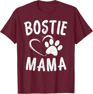 Fun Bostie Mama Dog Lover Apparel Boston Terrier Mom T-Shirt - T-Shirt | Maroon