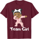 Gender Reveal Party Team Girl Cute Dabbing Black Baby T-Shirt - T-Shirt | Maroon