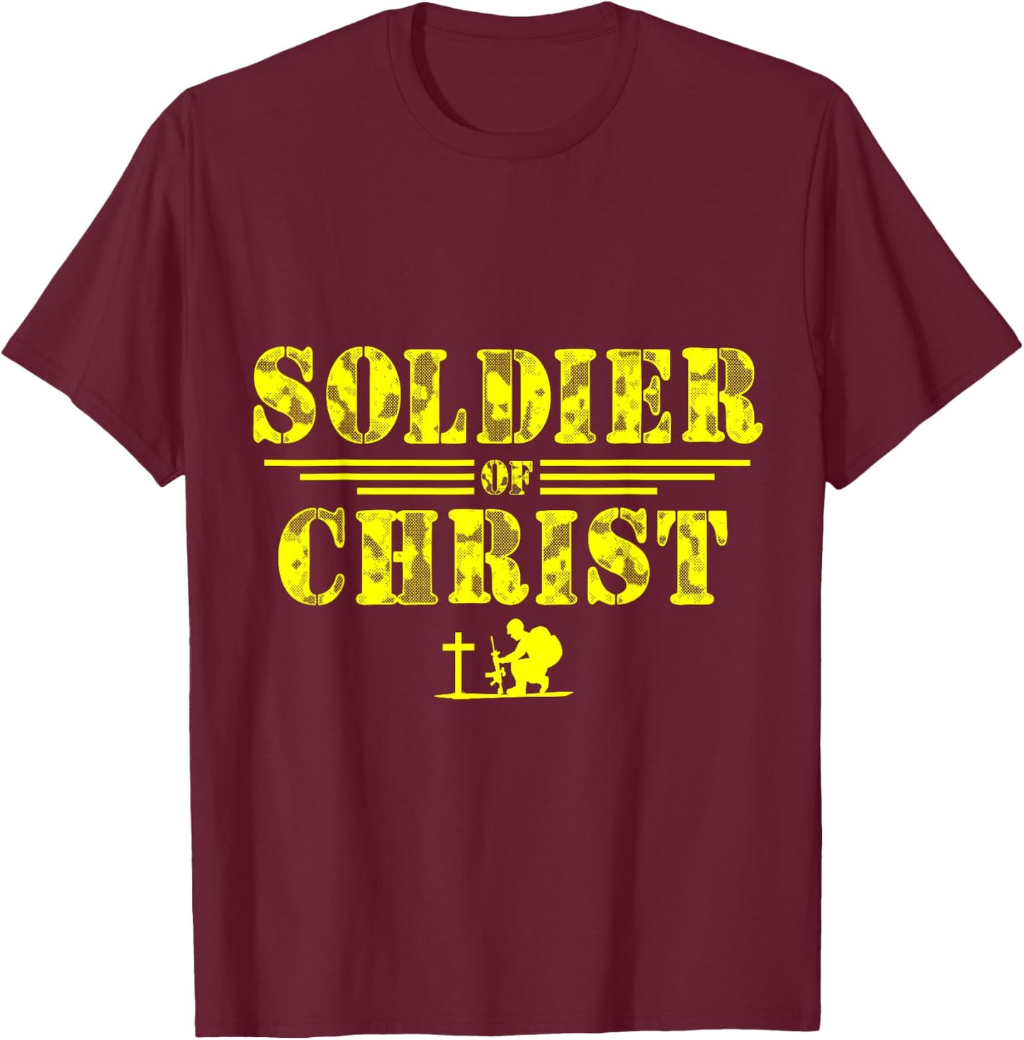 Soldier of Christ Faith-Based | Christian Graphic T-Shirt - T-Shirt | Maroon
