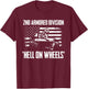 2nd Armored Division Hell On Wheels T-Shirt - T-Shirt | Maroon