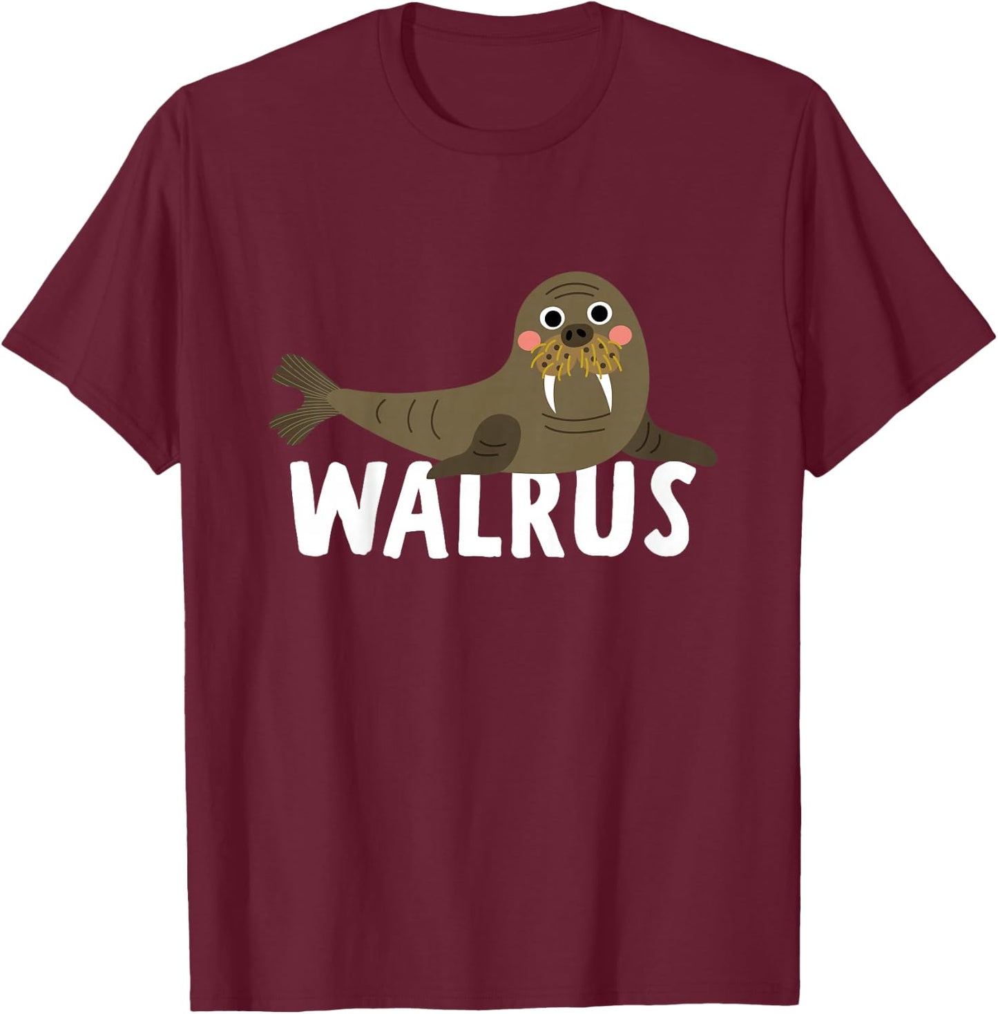 Walrus Shirt For Boys Or Girls | Cute Walrus Gift T-Shirt - T-Shirt | Maroon