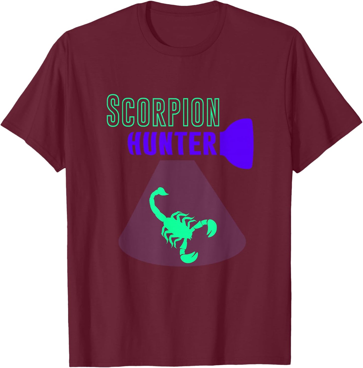 Scorpion Hunting, Black Light Scorpion Hunter T-Shirt - T-Shirt | Maroon