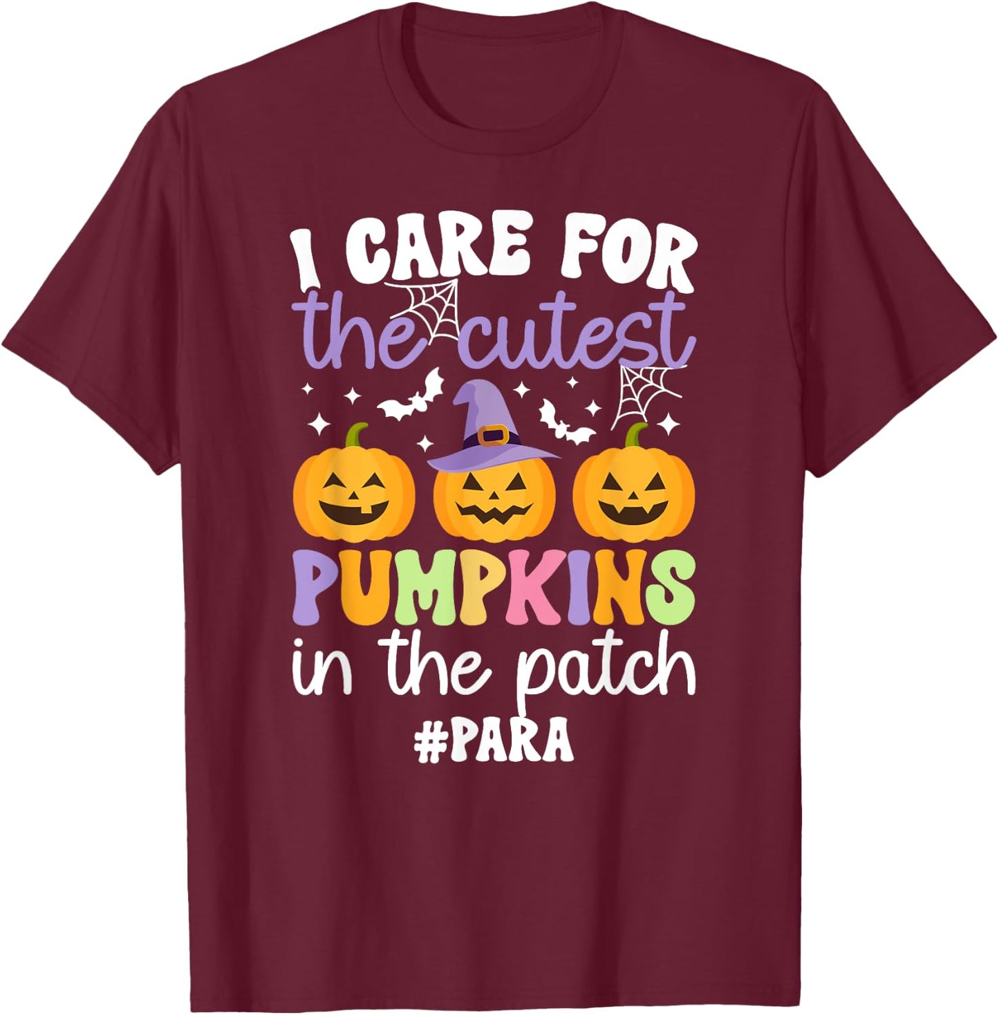 Cutest Pumpkins Spooky Para Halloween Paraprofessional T-Shirt - T-Shirt | Maroon