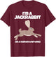 Jack Rabbit Costume I'm a Jackrabbit in a Human Costume T-Shirt - T-Shirt | Maroon