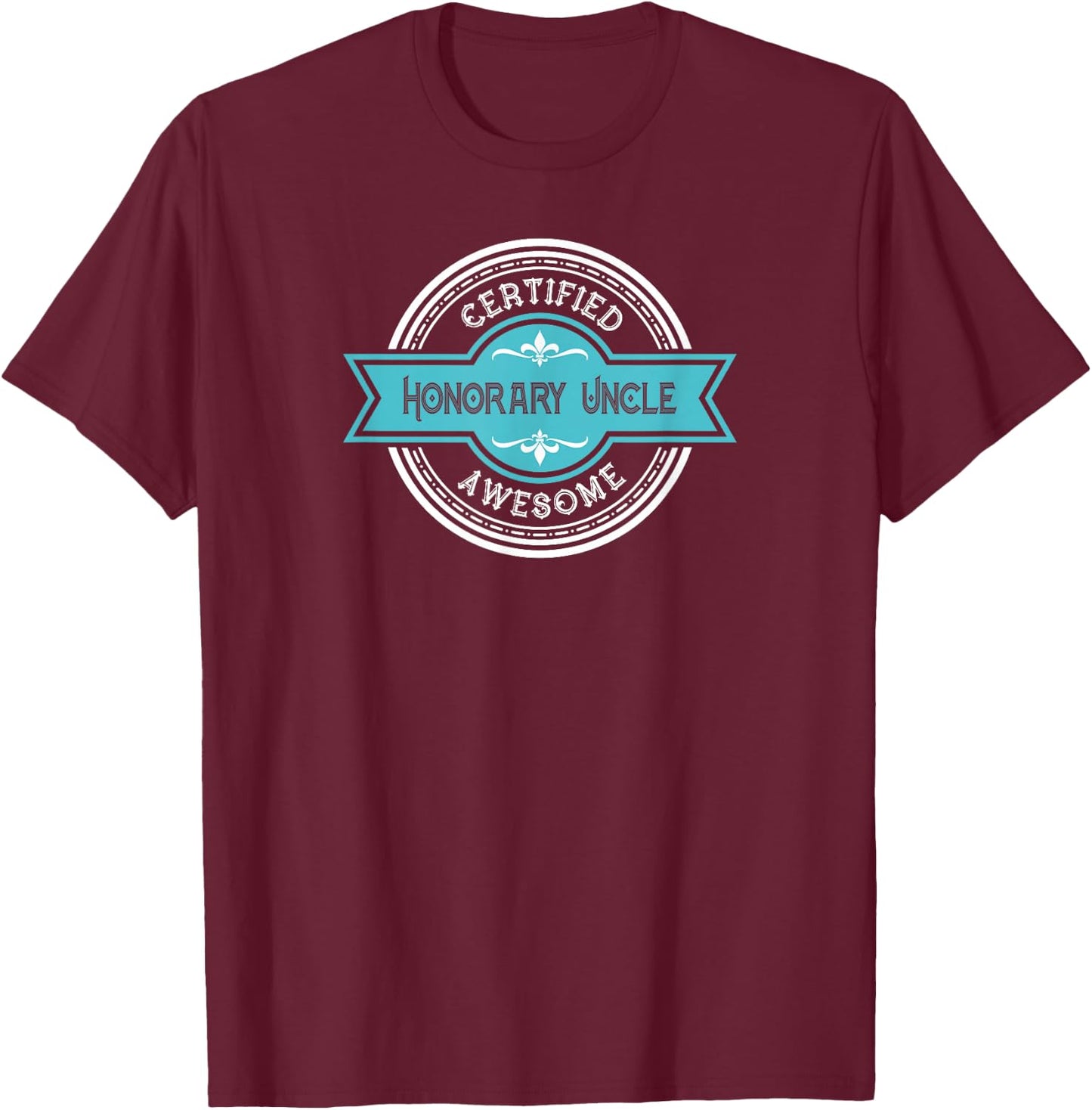 Honorary Uncle - Best Friend Uncle Graphic T-Shirt - T-Shirt | Maroon