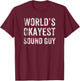 Funny World's Okayest Novelty T Shirt For Sound Guy T-Shirt - T-Shirt | Maroon