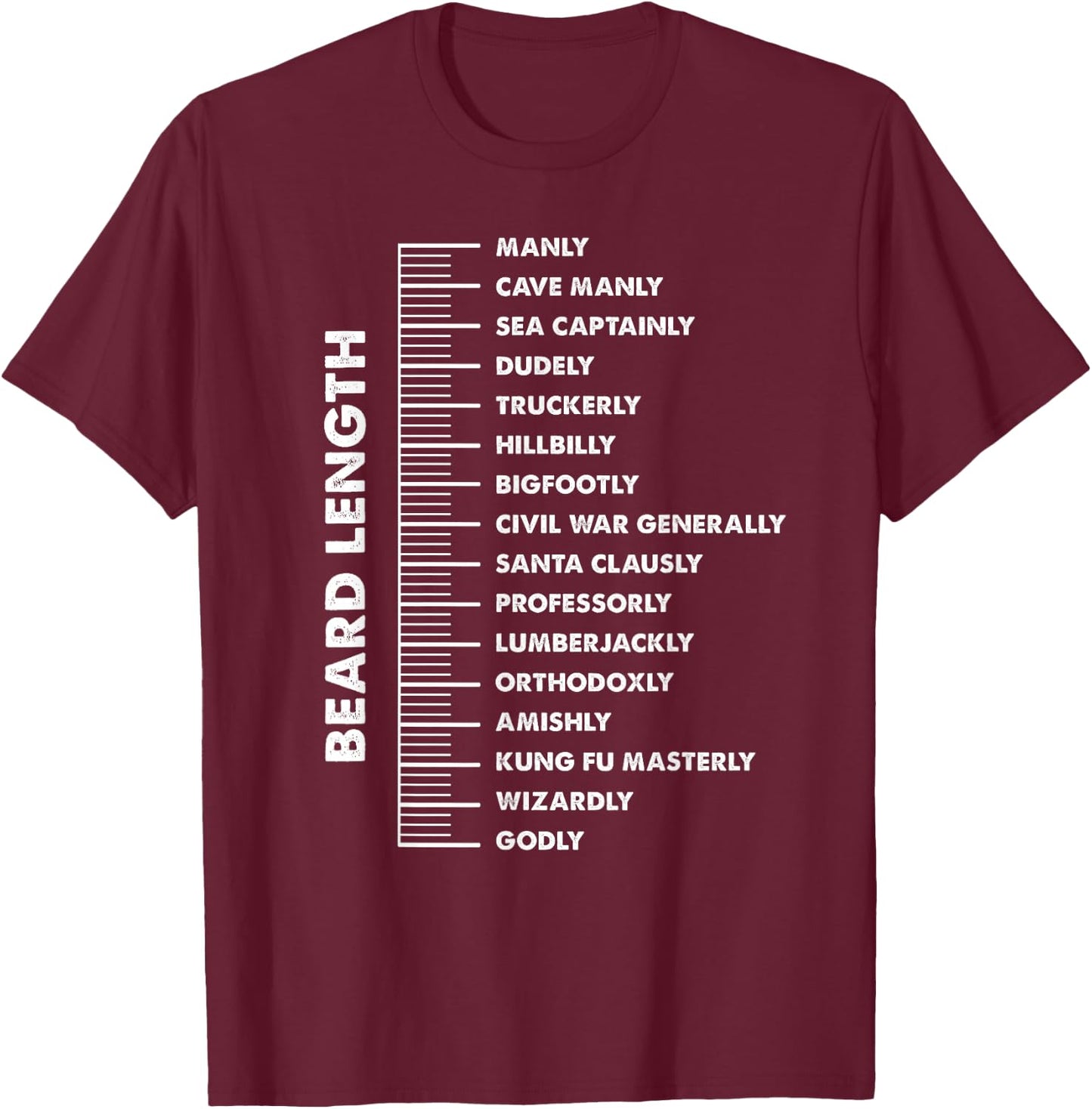 Beard Ruler Length Design: Design For Bearded Men T-Shirt - T-Shirt | Maroon