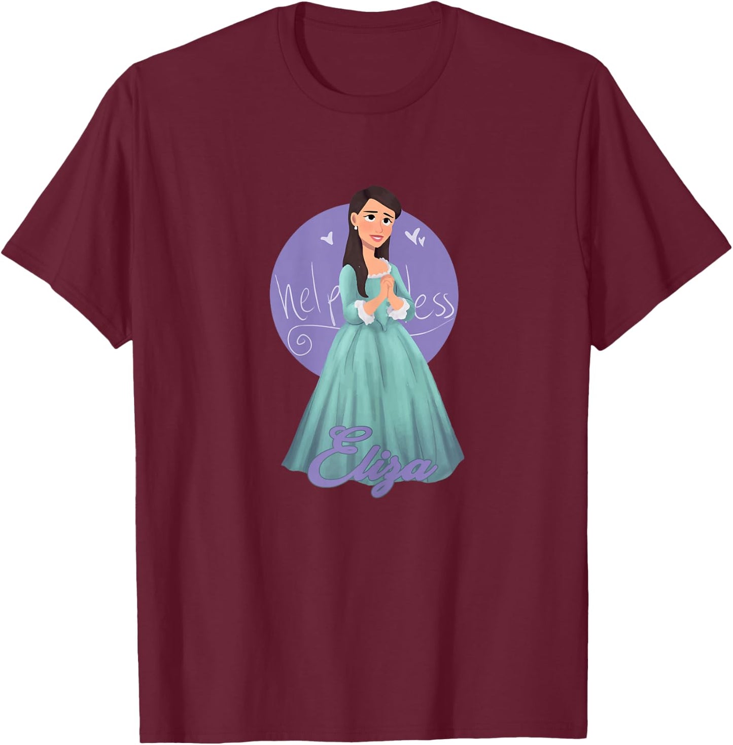 Eliza Schuyler Helpless T-Shirt - T-Shirt | Maroon