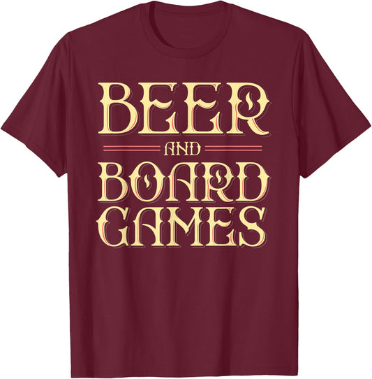 Beer and Board Games T-Shirt - T-Shirt | Maroon