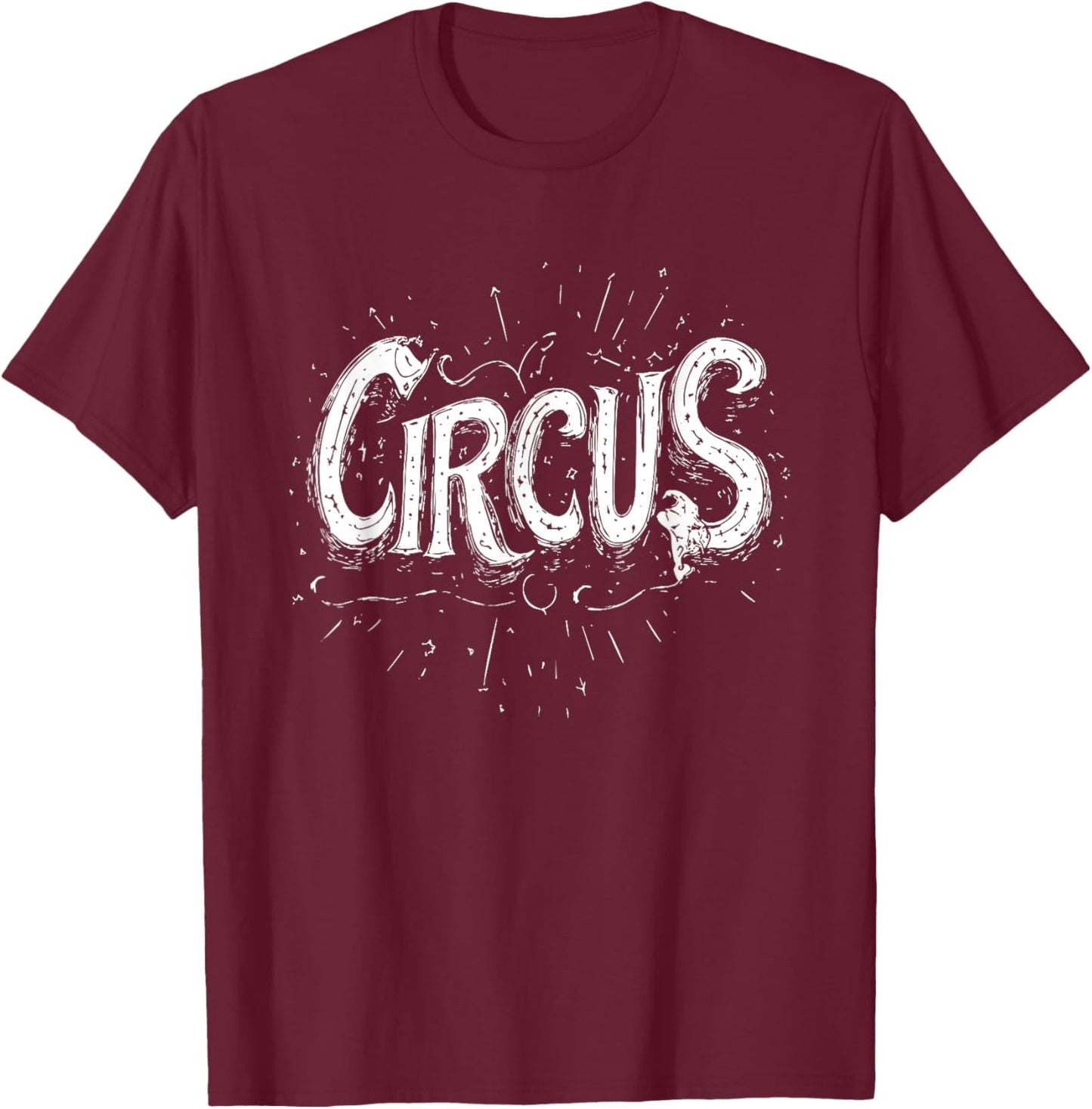 Fun White Circus Logo for Adults and Kids T-Shirt - T-Shirt | Maroon