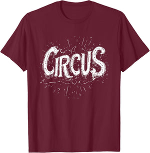 Fun White Circus Logo for Adults and Kids T-Shirt - T-Shirt | Maroon