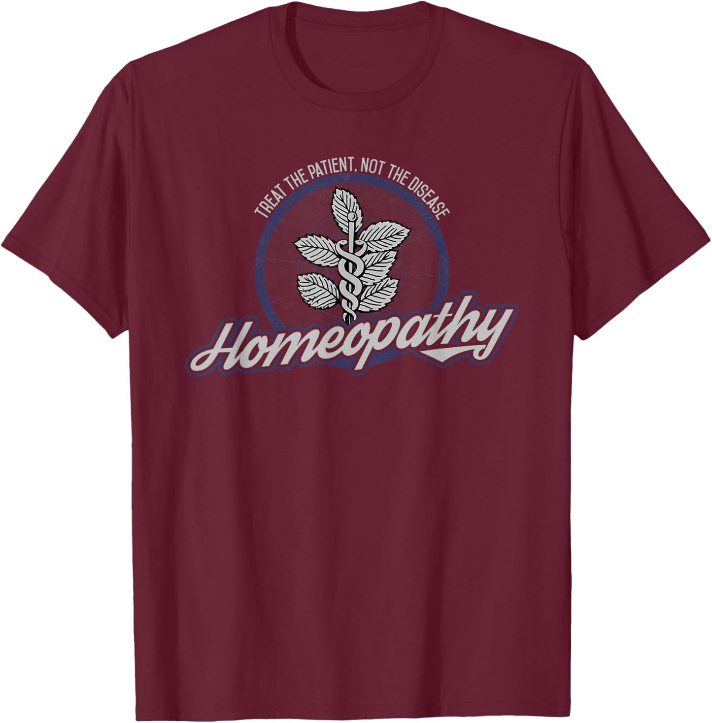 Holistic Naturopath Ayurvedic Doctor Shirt, Homeopathy Shirt T-Shirt - T-Shirt | Maroon