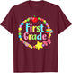 First Grade Colorful Back to School T-Shirt - T-Shirt | Maroon