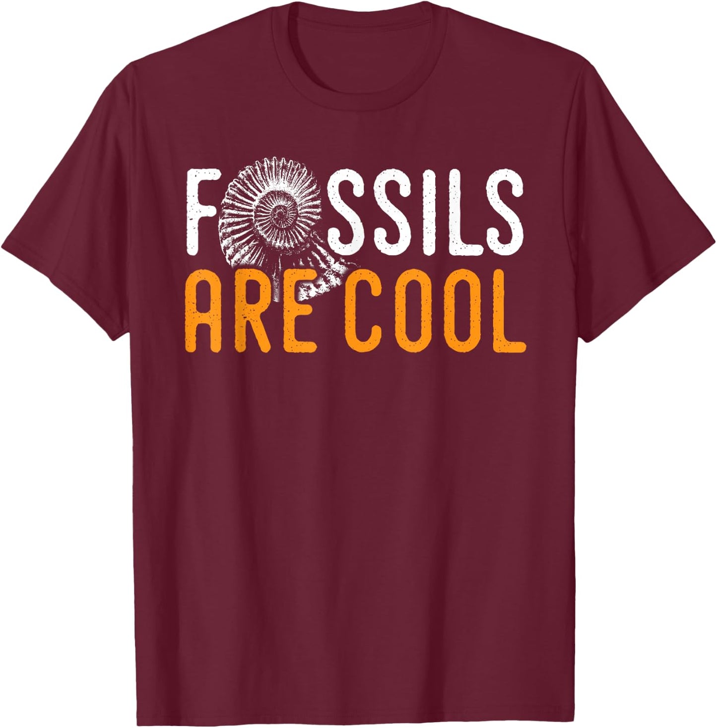 Fossil ideal Gift the fossil hunters of all ages T-Shirt - T-Shirt | Maroon