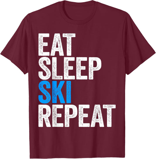 Eat Sleep Ski Repeat Skiing Shirt T-Shirt - T-Shirt | Maroon