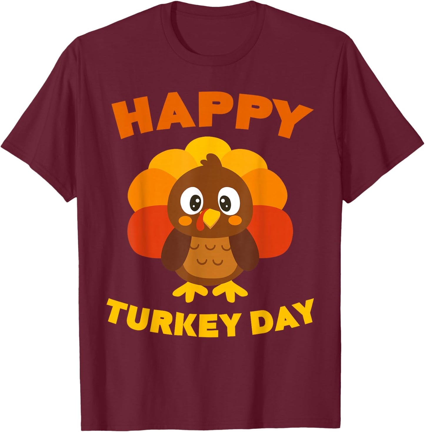 Happy Turkey Day Shirt Men Women Kids Family Thanksgiving T-Shirt - T-Shirt | Maroon