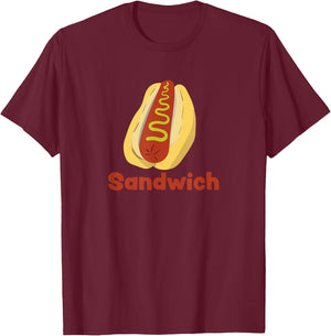A Hot Dog is a Sandwich Funny Hotdog Novelty T-Shirt - T-Shirt | Maroon