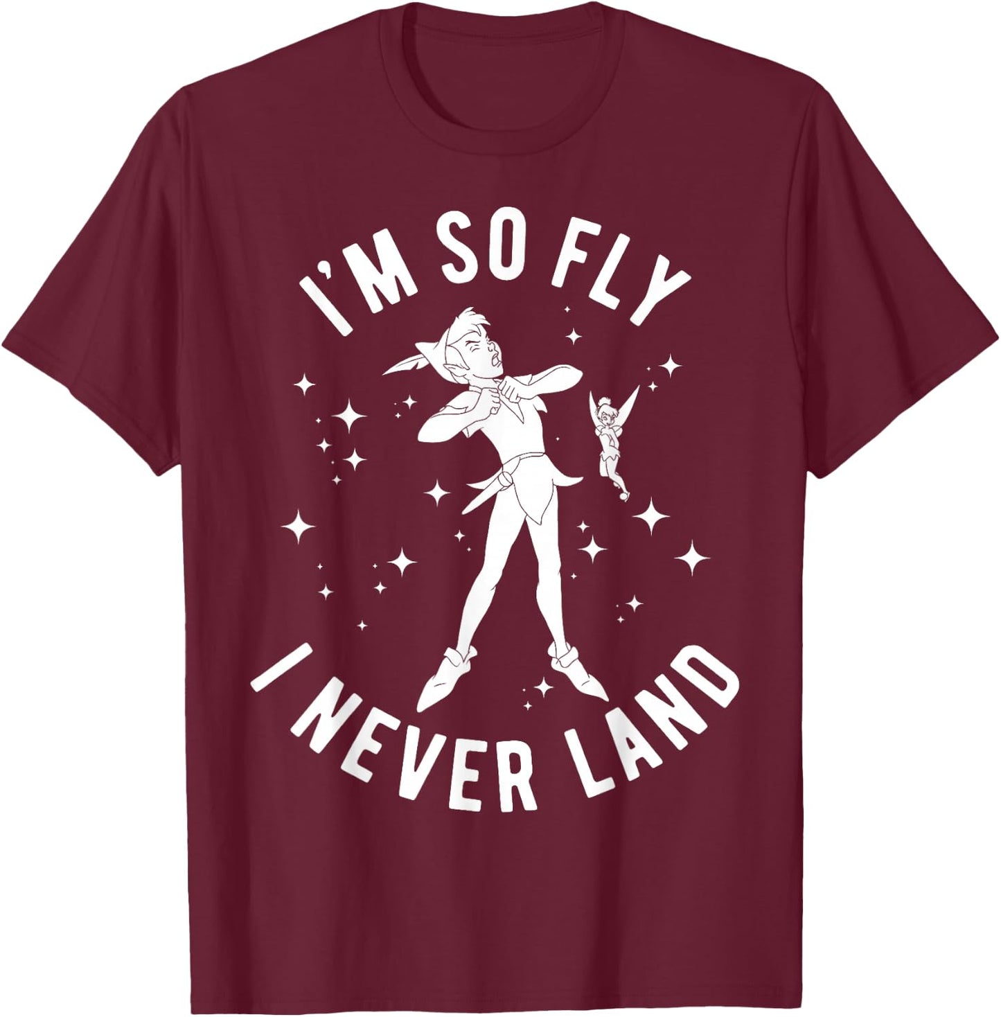 Disney Peter Pan I'm So Fly I Never Land Outline Poster T-Shirt - T-Shirt | Maroon