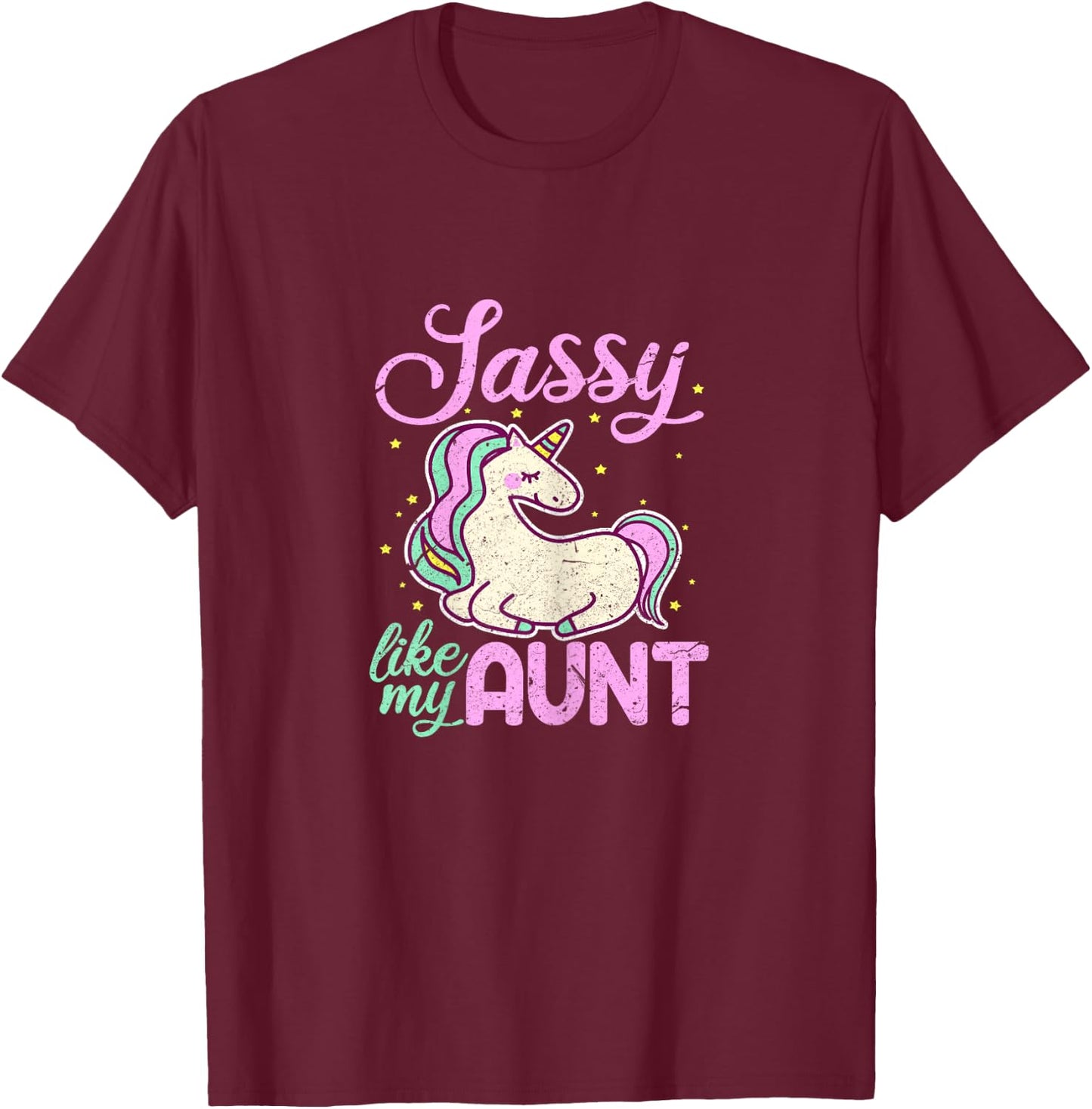 Sassy Like My Aunt Funny Unicorn Niece T-Shirt - T-Shirt | Maroon