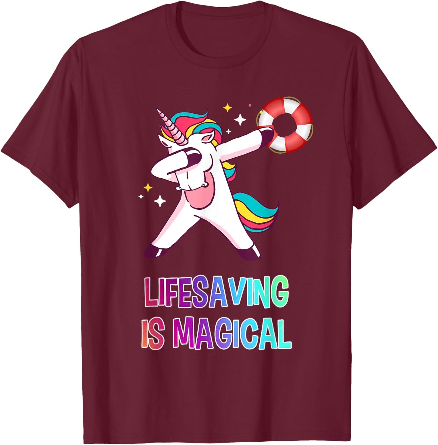 Lifesaver Shirt Unicorn Life-Saver Gift T Shirt T-Shirt - T-Shirt | Maroon