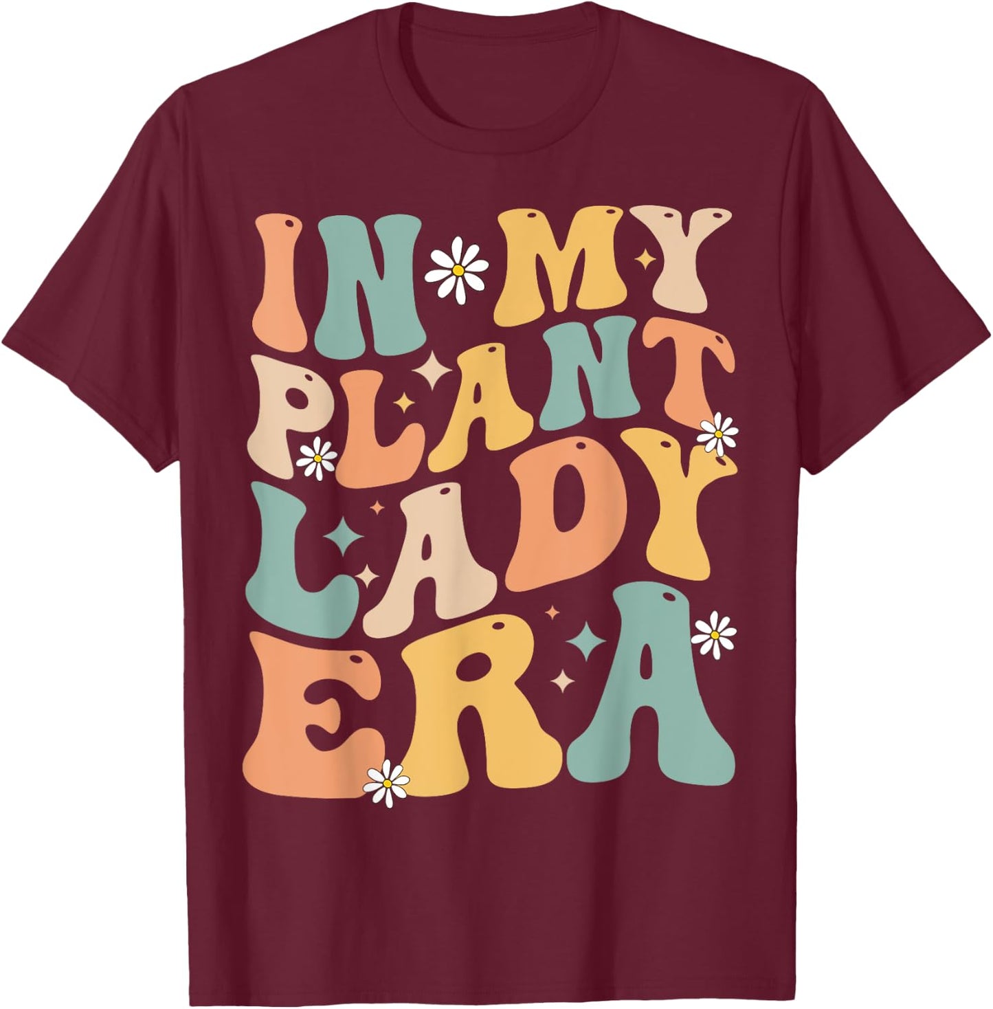 Retro In My Plant Lady Era Xmas Gardening Plant Mom Groovy T-Shirt - T-Shirt | Maroon