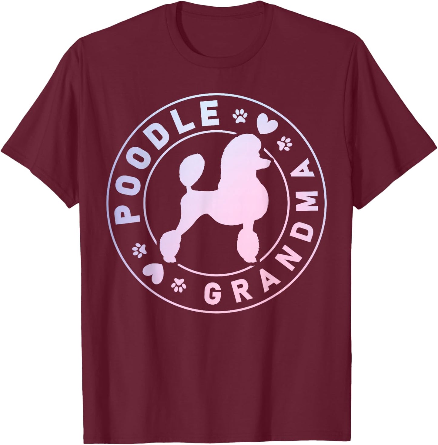 Poodle Grandma Poodle Dog Lover T-Shirt - T-Shirt | Maroon