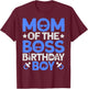 Mom Of The Boss Birthday Party Outfit Like A Boss Mom T-Shirt - T-Shirt | Maroon