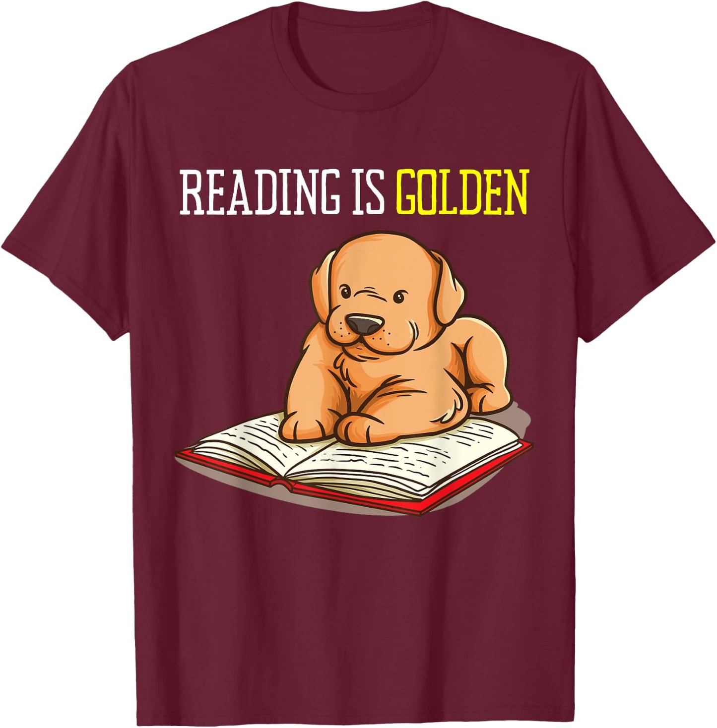 Golden Retriever Book Reading Gift Bookworm Teachers Dog Women Girls Kids T-Shirt - T-Shirt | Maroon