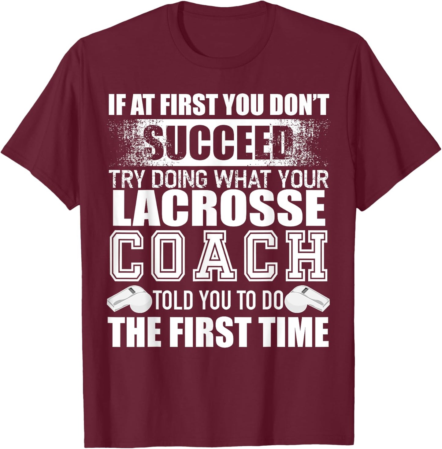 Funny Lacrosse Coach Thank You Gift Coaches T-Shirt - T-Shirt | Maroon